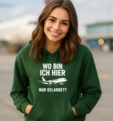 Damen-Hoody – „Wo bin ich hier nur gelandet?“